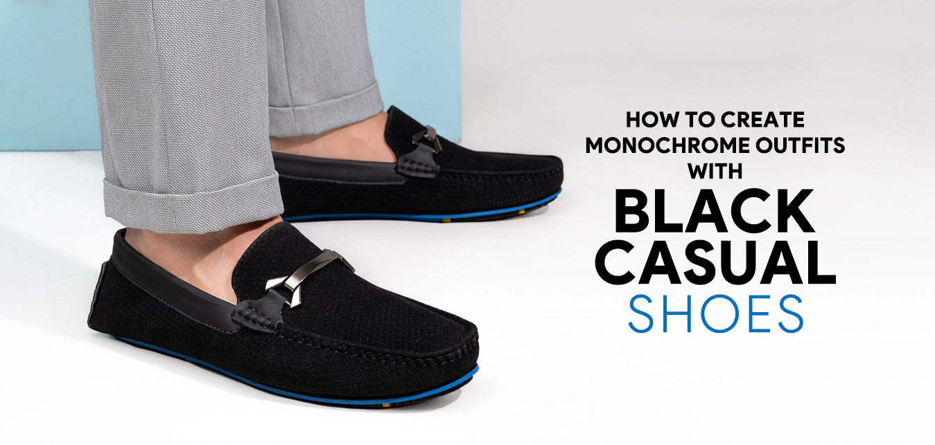 How to create monochrome outfits with black casual shoes
