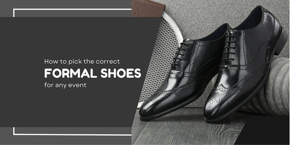 How to pick the correct formal shoes for any event?
