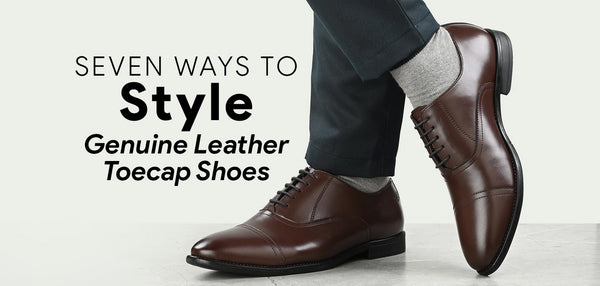 Seven ways to style genuine leather toecap shoes
