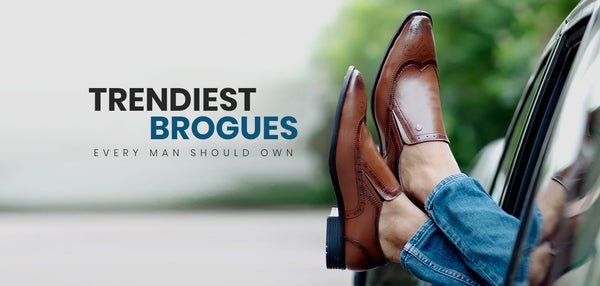 Trendiest brogues every man should own - 2023