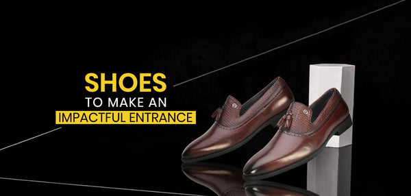 Shoes To Make An Impactful Entrance