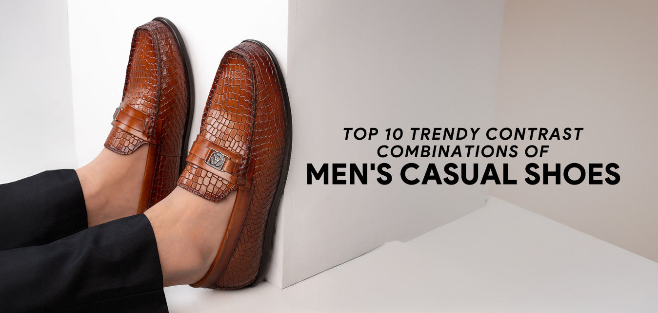 Top 10 trendy contrast combinations of men’s casual shoes