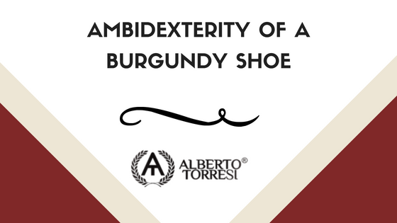 Ambidexterity of a Burgundy Shoe